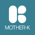 MOTHER-K